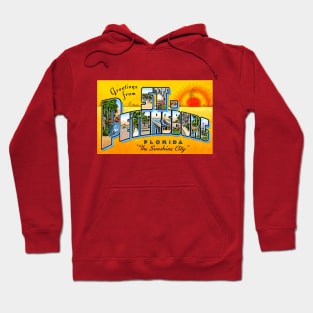 Greetings from St. Petersburg, Florida - Vintage Large Letter Postcard Hoodie